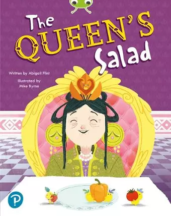 Bug Club Shared Reading: The Queen's Salad (Reception) cover