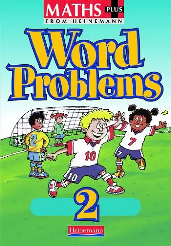 Maths Plus Word Problems 2: Pupil Book cover