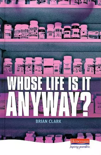 Whose Life is it Anyway? cover