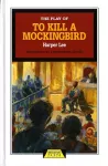 The Play of To Kill a Mockingbird cover