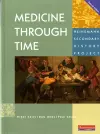 Medicine Through Time Core Student Book cover
