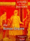 Living Through History: Core Book.   Roman Empire cover
