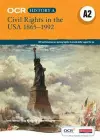 OCR A Level History A2: Civil Rights in the USA 1865-1992 cover