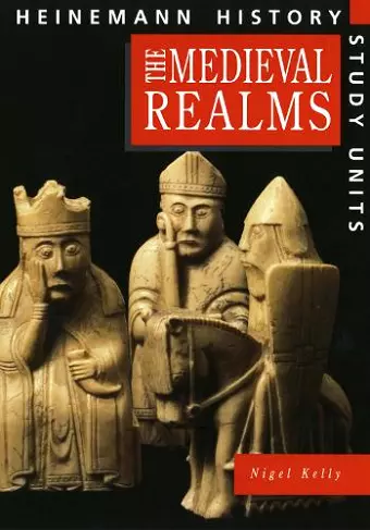 Heinemann History Study Units: Student Book.  Medieval Realms cover