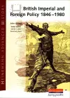 Heinemann Advanced History: British Imperial & Foreign Policy 1846-1980 cover