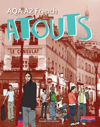 Atouts: AQA A2 French Student Book cover