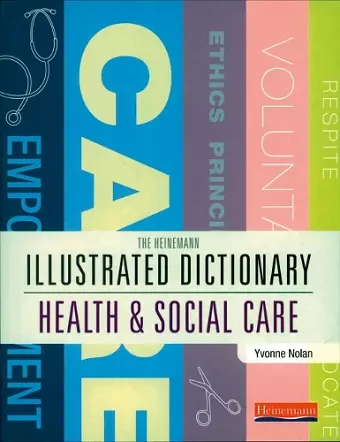 Illustrated Dictionary of Health and Social Care cover