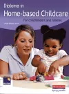 Diploma in Home-based Childcare: For childminders and nannies cover