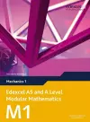 Edexcel AS and A Level Modular Mathematics Mechanics 1 M1 cover
