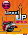 Level Up Maths: Pupil Book (Level 4-6) cover