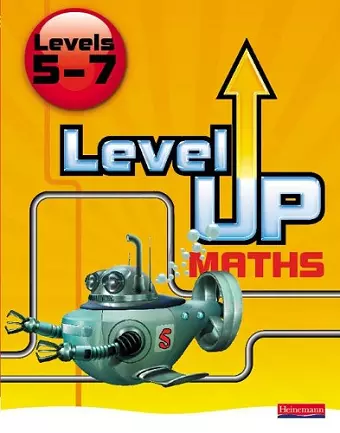 Level Up Maths: Pupil Book (Level 5-7) cover
