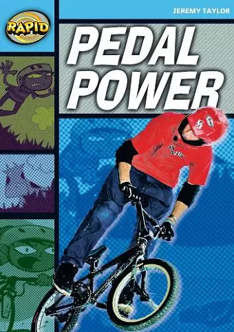 Rapid Reading: Pedal Power (Stage 2, Level 2A) cover