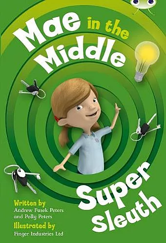 Bug Club Guided Fiction Year Two Lime B Mae in the Middle: Super Sleuth cover