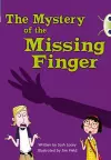 Bug Club Independent Fiction Year 5 Blue A The Mystery of the Missing Finger cover