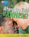 PYP L7 Where are your manners 6PK cover