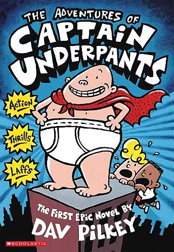 The Advenures of Captain Underpants cover