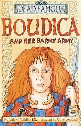 Dead Famous: Boudica and Her Barmy Army cover