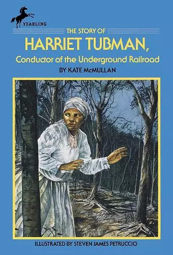 The Story of Harriet Tubman cover