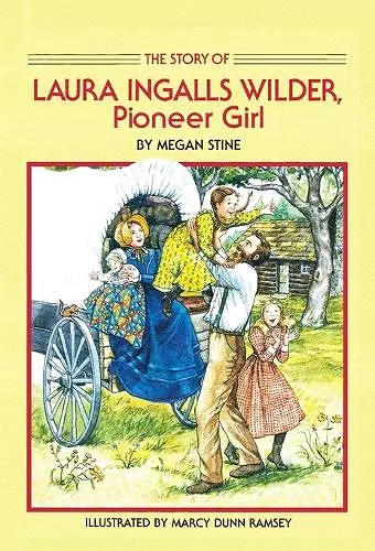 Story of Laura Ingalls Wilder cover