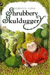 Shrubbery Skulduggery cover