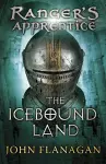 The Icebound Land (Ranger's Apprentice Book 3) cover