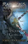 The Tournament at Gorlan (Ranger's Apprentice: The Early Years Book 1) cover