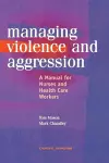 Management of Violence and Aggression cover