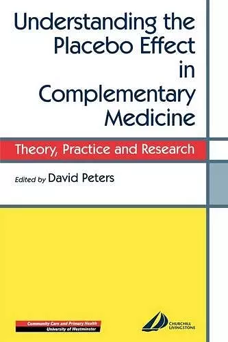 Understanding the Placebo Effect in Complementary Medicine cover