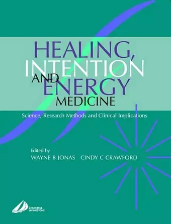 Healing, Intention and Energy Medicine cover