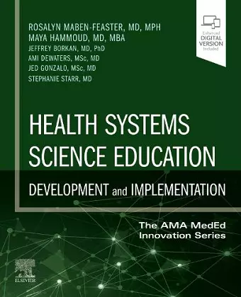 Health Systems Science Education: Development and Implementation cover