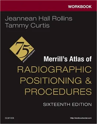 Workbook for Merrill's Atlas of Radiographic Positioning and Procedures cover