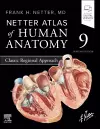 Netter Atlas of Human Anatomy: Classic Regional Approach cover