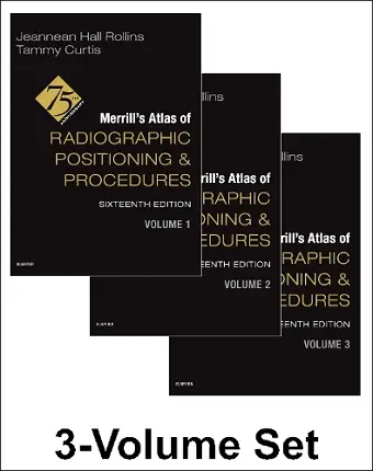 Merrill's Atlas of Radiographic Positioning and Procedures - 3-Volume Set cover