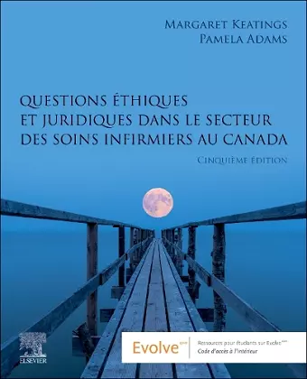 Questions éthiques et juridiques dans le secteur des soins infirmiers au Canada cover