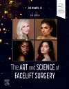 The Art and Science of Facelift Surgery cover