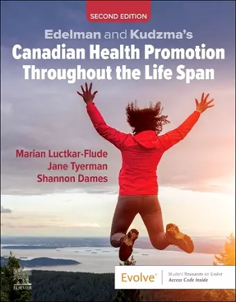 Edelman and Kudzma's Canadian Health Promotion Throughout the Life Span cover