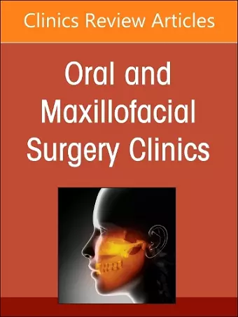 Gender Affirming Surgery, An Issue of Oral and Maxillofacial Surgery Clinics of North America cover