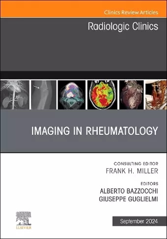 Imaging in Rheumatology, An Issue of Radiologic Clinics of North America cover