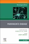 Parkinson's Disease, An Issue of Neurologic Clinics cover