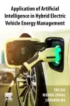 Application of Artificial Intelligence in Hybrid Electric Vehicle Energy Management cover