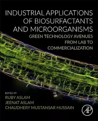 Industrial Applications of Biosurfactants and Microorganisms cover