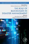The Role of Blockchain in Disaster Management cover