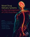 Novel Drug Delivery Systems in the management of CNS Disorders cover