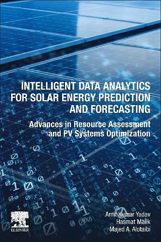 Intelligent Data Analytics for Solar Energy Prediction and Forecasting cover