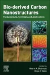 Bio-derived Carbon Nanostructures cover