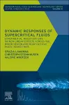 Dynamic Responses of Supercritical Fluids cover