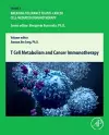 T Cell Metabolism and Cancer Immunotherapy cover