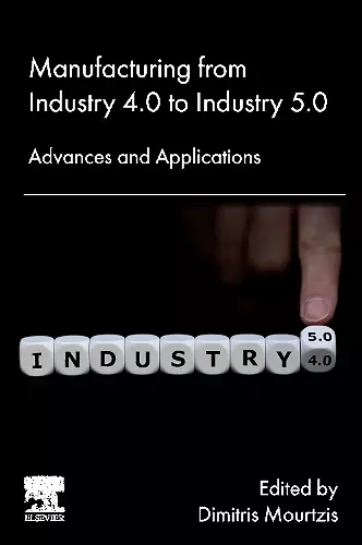 Manufacturing from Industry 4.0 to Industry 5.0 cover