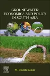 Groundwater Economics and Policy in South Asia cover