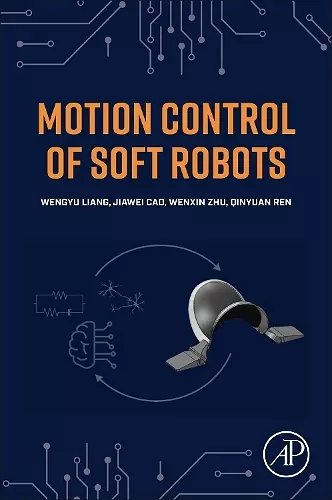 Motion Control of Soft Robots cover